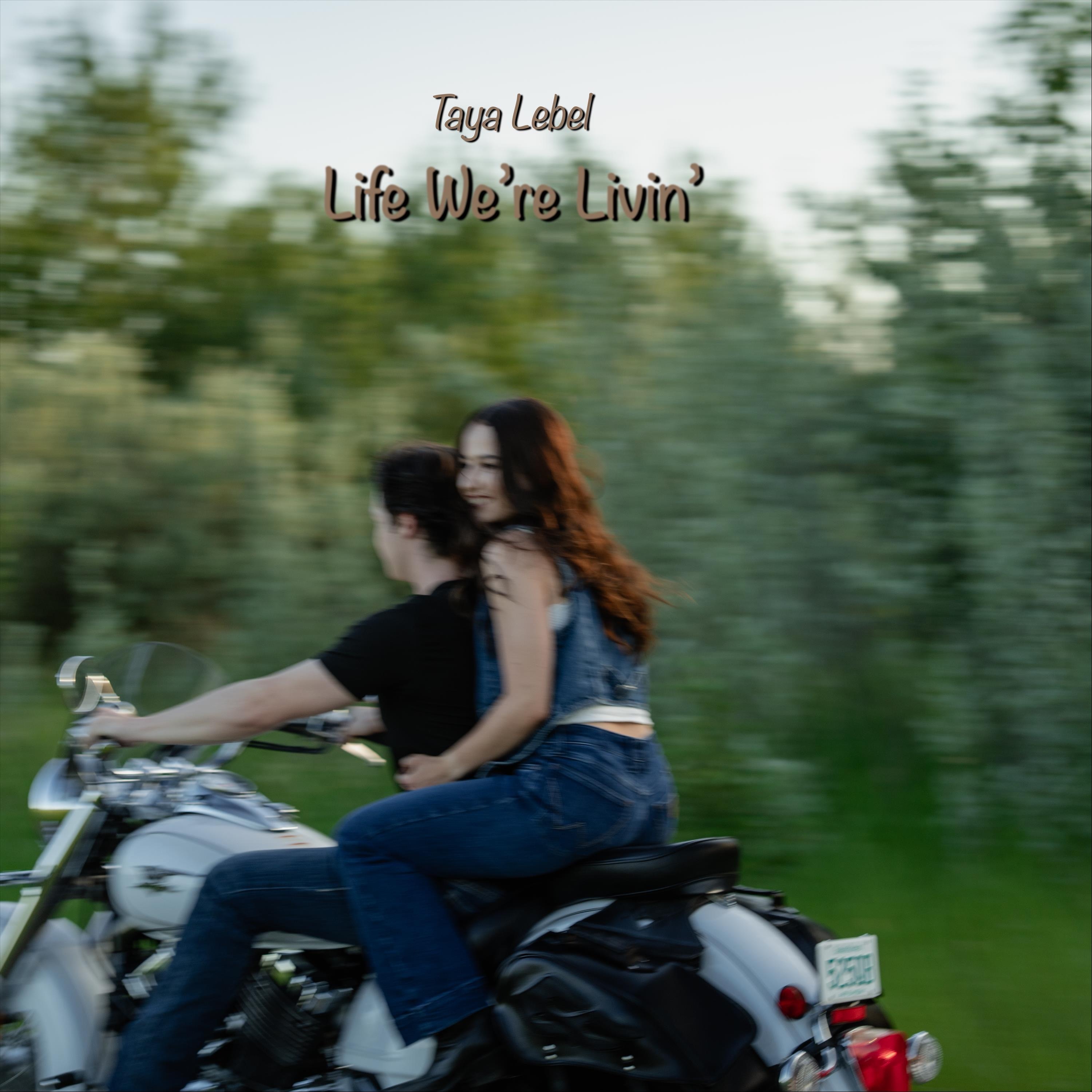 Life We’re Livin’ - Single