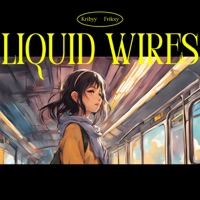 Liquid Wires - Single - Kribyy