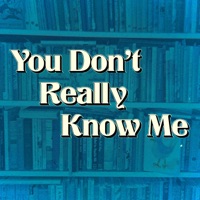 You Don't Really Know Me (feat. TALI) - Single - Blue Stripes