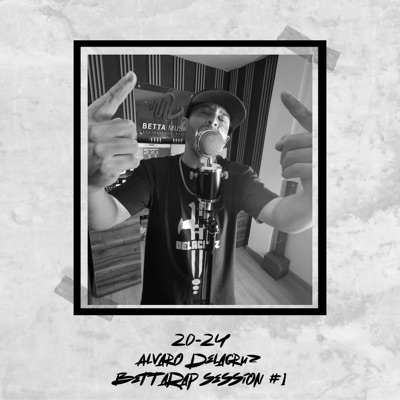 BettaRap Session #1 20-24 - Single