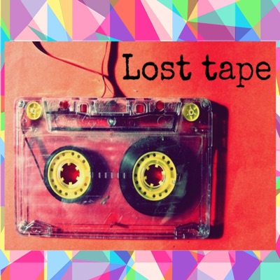 Lost tape