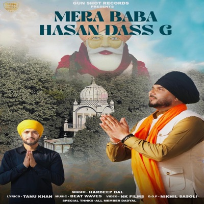 Mera Baba Hasan Dass G (feat. Hardeep Bal) - Single