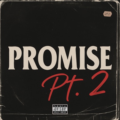 Promise (feat. Aimful & Manny Yack) [Pt. 2] - Single