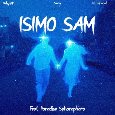 iSimo Sam (feat. Paradise Spharaphara) - Single