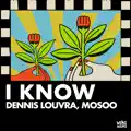 I Know