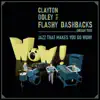 Clayton Doley/The Flashy Dashbacks