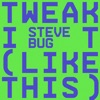 Tweak It (Like This) - Single