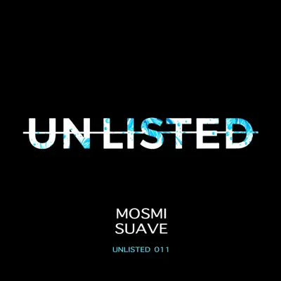 Listen to Suave - Single by MOSMI