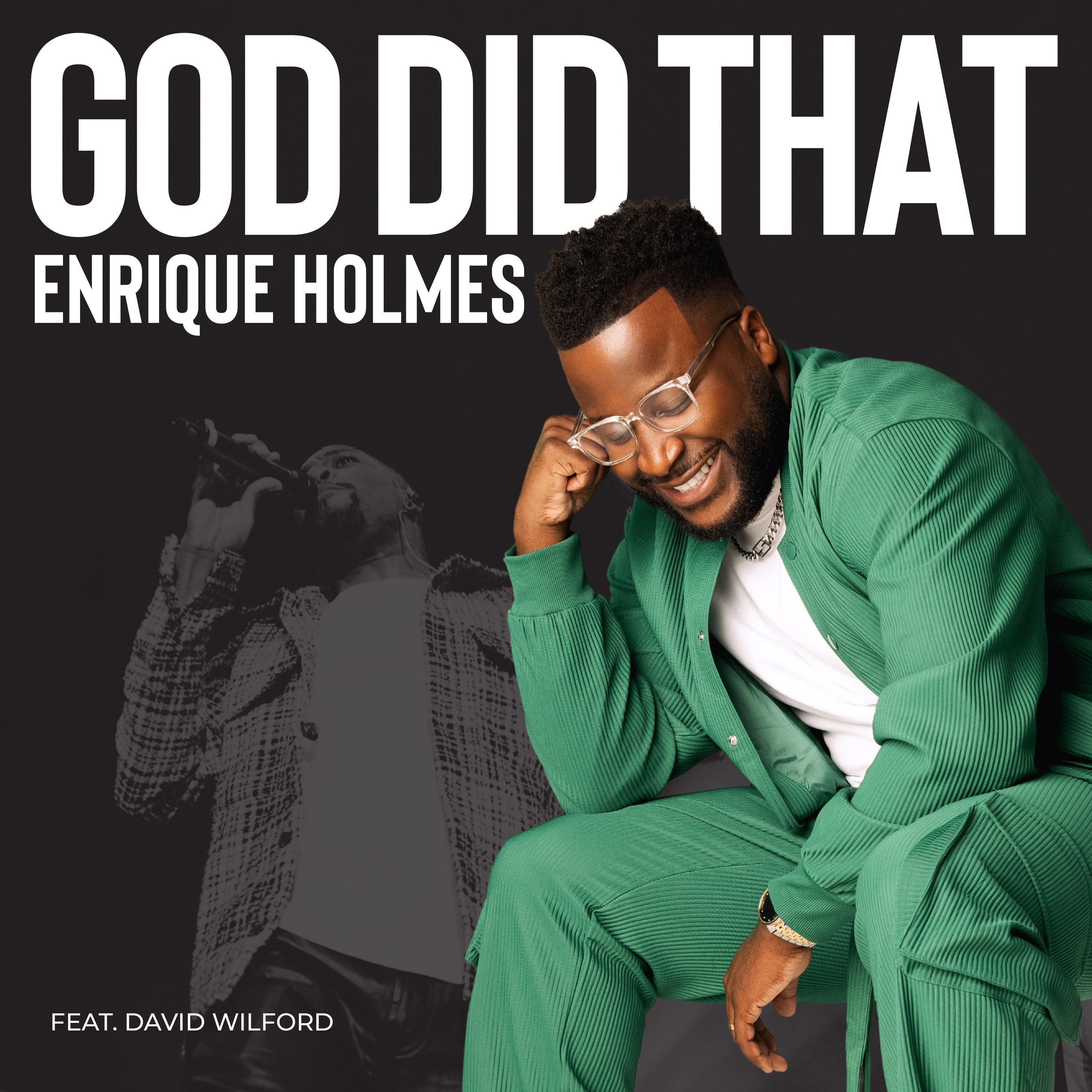 God Did That (feat. David Wilford) - Single