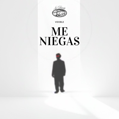 Me Niegas - Single