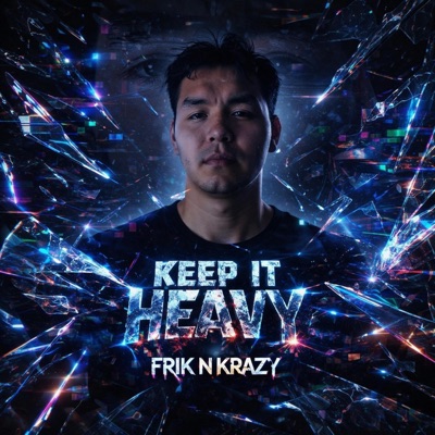 KEEP IT HEAVY - Single