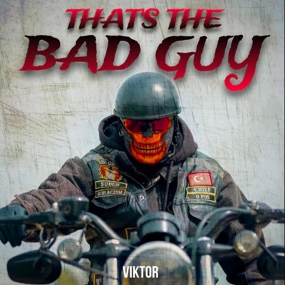 THAT'S THE BAD GUY - EP