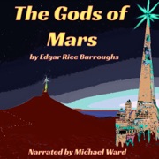 The Gods of Mars - Edgar Rice Burroughs