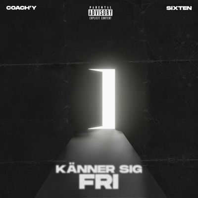 KÄNNER SIG FRI (feat. Prod.Sixten) - Single