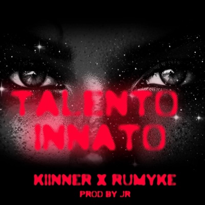 TALENTO INNATO (feat. RUMYKE) - Single