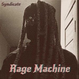 Rage Machine - Single