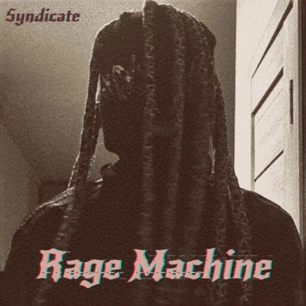 Rage Machine - Single
