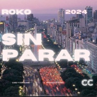 Sin Parar (feat. Kuma) - Single - Roko