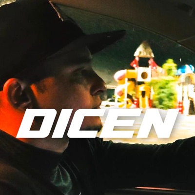 DICEN - Single