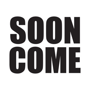 Soon Come - EP