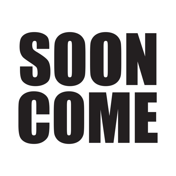 Soon Come - EP