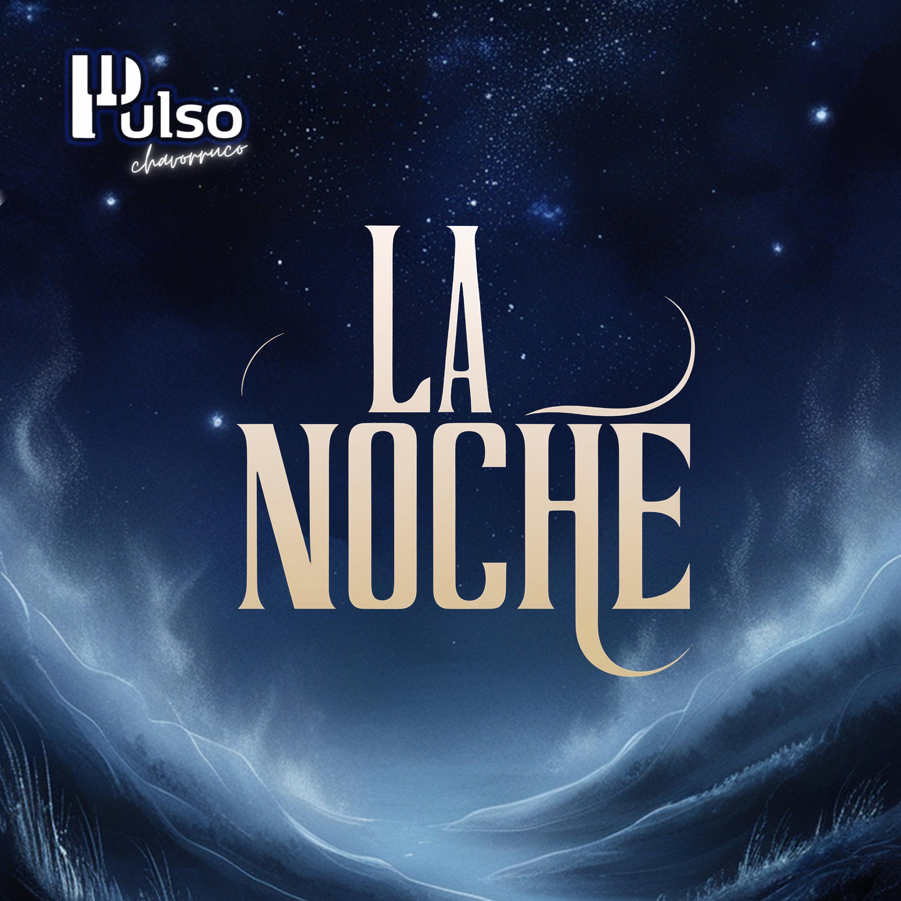 La Noche - Single
