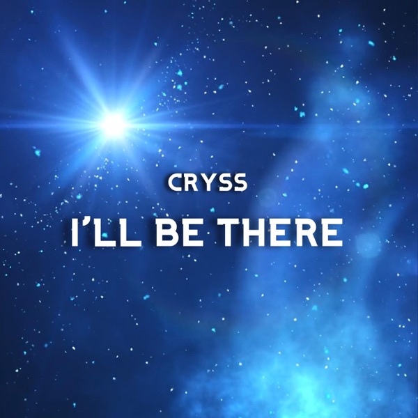 I'll Be There - Single