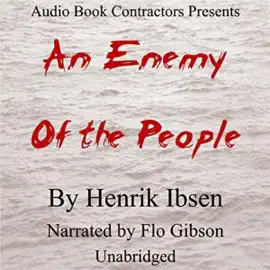 An Enemy of the People (Unabridged)