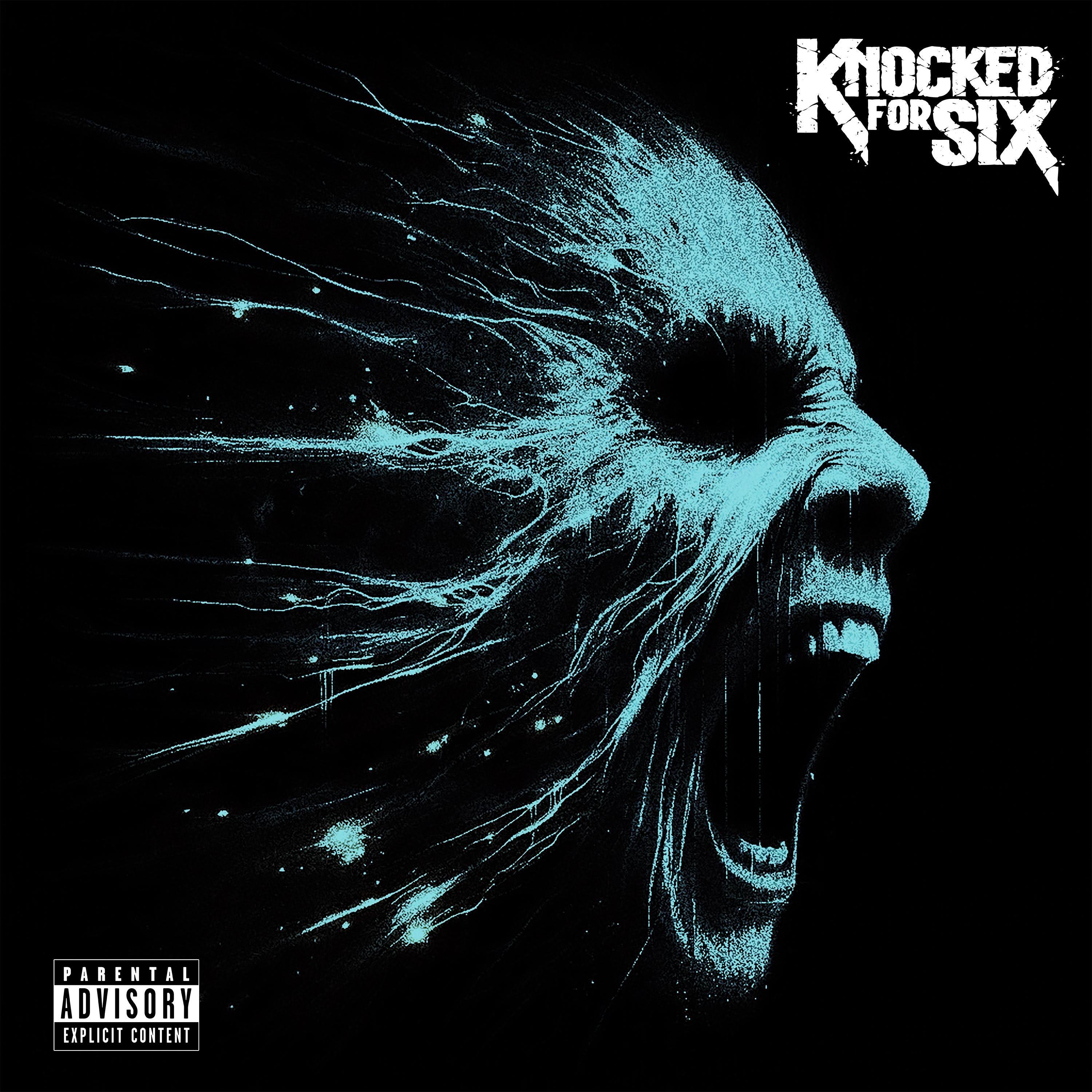 Knocked For Six - Knocked For Six - Faithbreaker