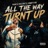 All the Way Turnt Up (feat. Von Off 1700)