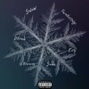 Snow (feat. Evy, G Breezy & Soda) - Single