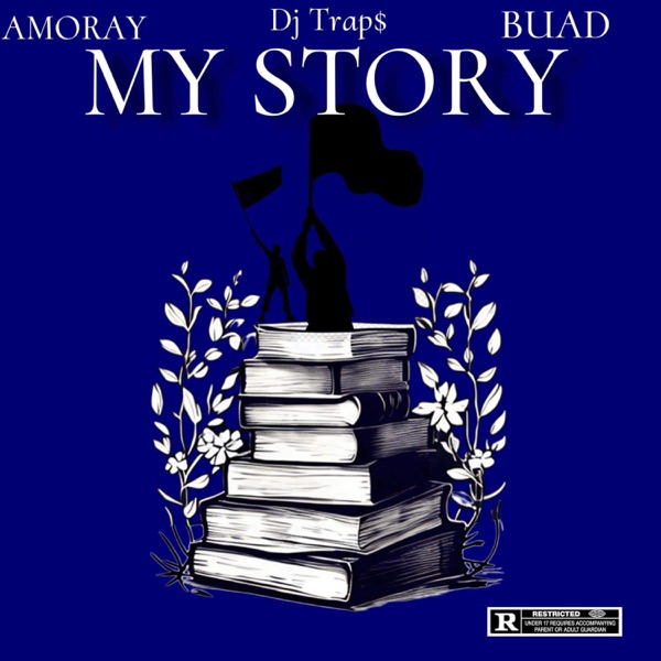 My story (feat. Buad & Dj trap$)
