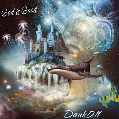 God Is Good - Single