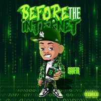 Before The Internet - Saafir