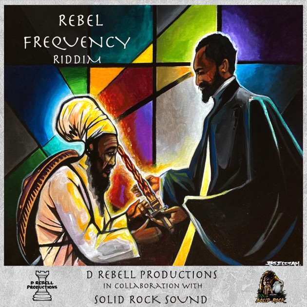 Rebel Frequency Riddim - Album by D Rebell & Solid Rock