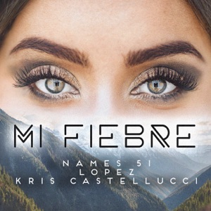 NAMES 51, Lopez & Kris Castellucci - MI FIEBRE - Line Dance Choreographer