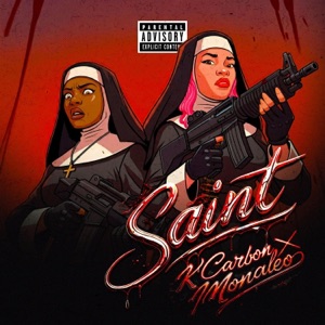 Saint (feat. Monaleo) - Single