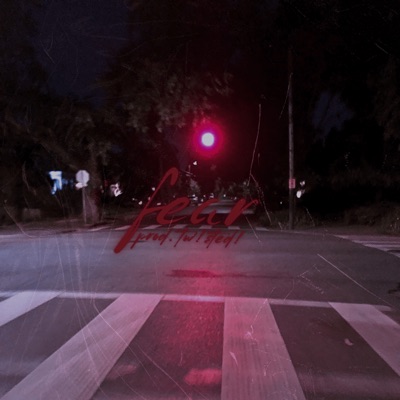 Fear - Single