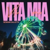 Vita Mia Vita Mia - Single