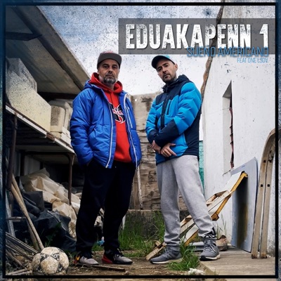 Sueño americano (feat. One LSDV) - Single