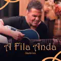 A FILA ANDA