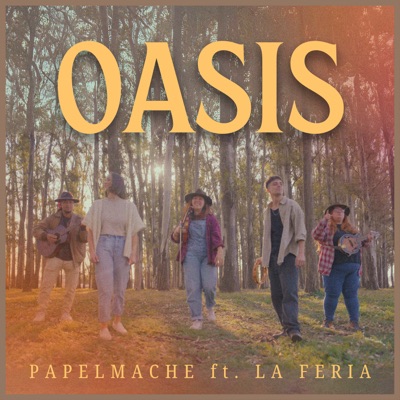 Oasis (feat. La Feria Oficial) - Single