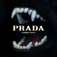 Prada (gimme That) (& Tristan Henry)