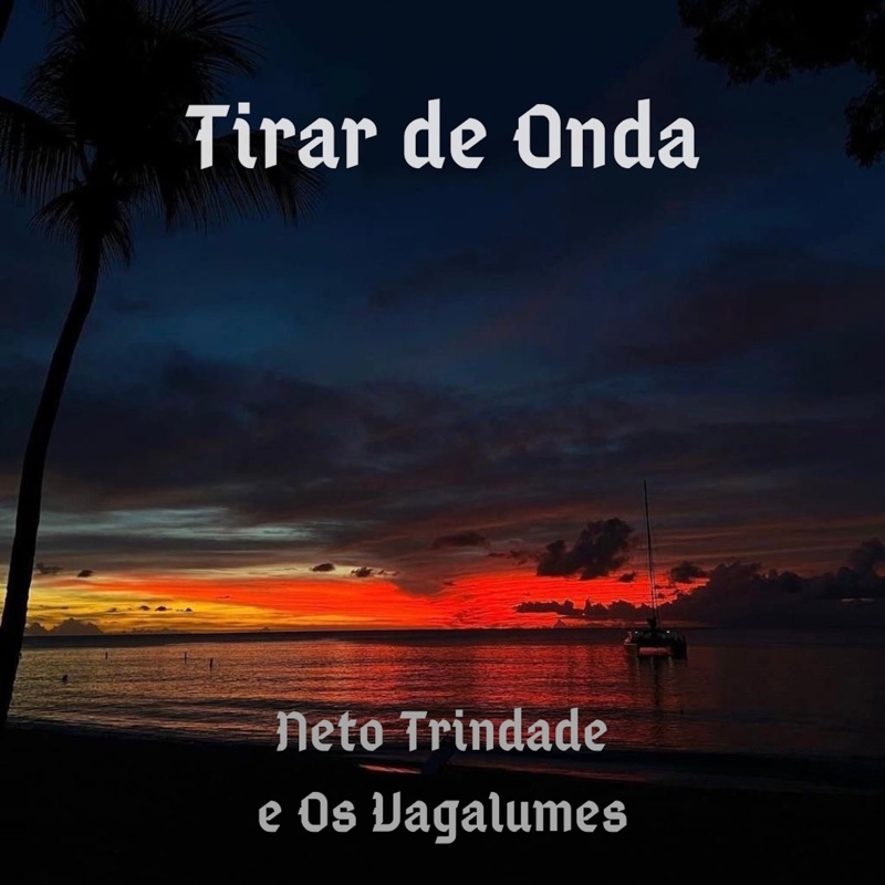 Tirar de Onda - Single