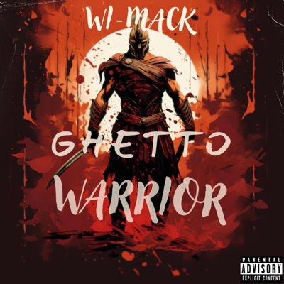 Ghetto Warrior - Single