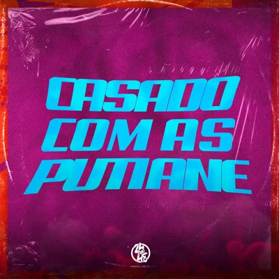 Casado Com as Putiane - Single