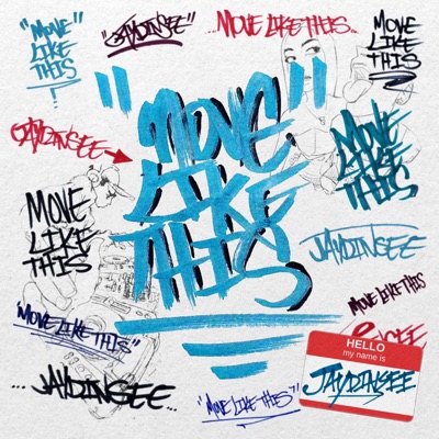 MOVE LIKE THIS - Single