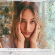 Sabret - Özge Esin