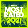 Rui Silva Touch Me (Pax & Rui Da Silva Extended Version) [Mixed] Defected Presents Most Rated 2021 (DJ Mix)