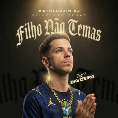 Filho Não Temas - Single